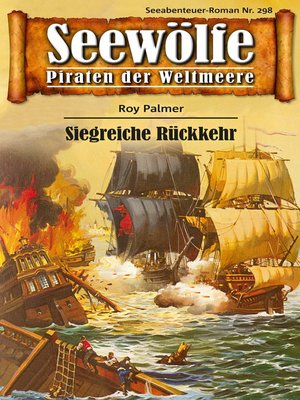 cover image of Seewölfe--Piraten der Weltmeere 298
